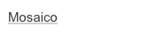 Mosaico