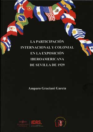 La participación internacional y colonial en la Exposición Iberoamericana de Sevilla de 1929