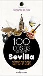 Guia 100 cosas que hacer en Sevilla